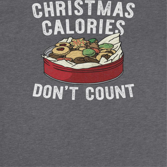Christmas Mens T Shirt - Christmas Calories Don't Count