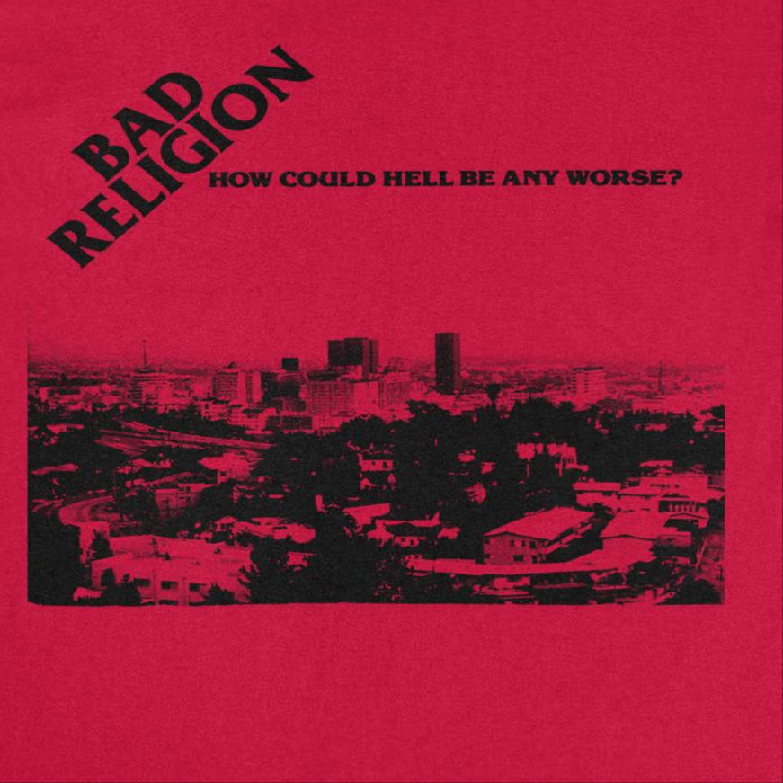 Bad Religion How Could Hell Be Any Worse Mens T Shirt Red