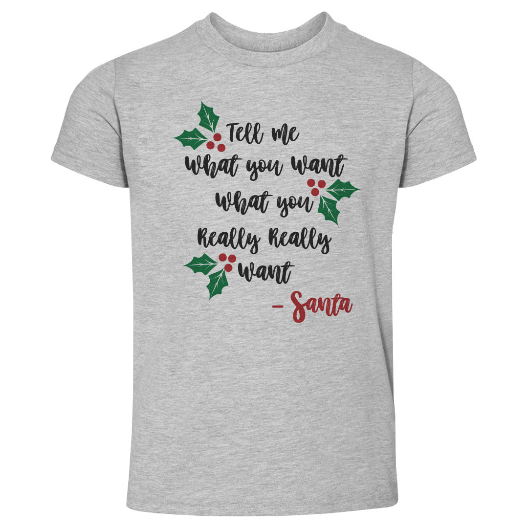 Christmas Tell Me What You Want Santa