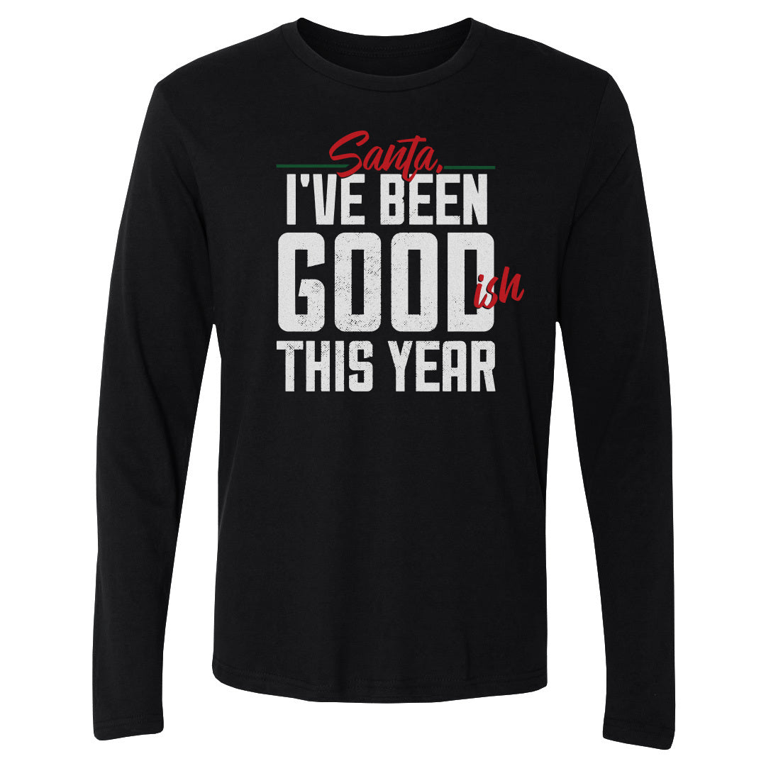 Christmas I've Been Goodish This Year WHT