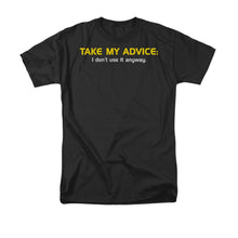 Load image into Gallery viewer, Take My Advice Mens T Shirt Black