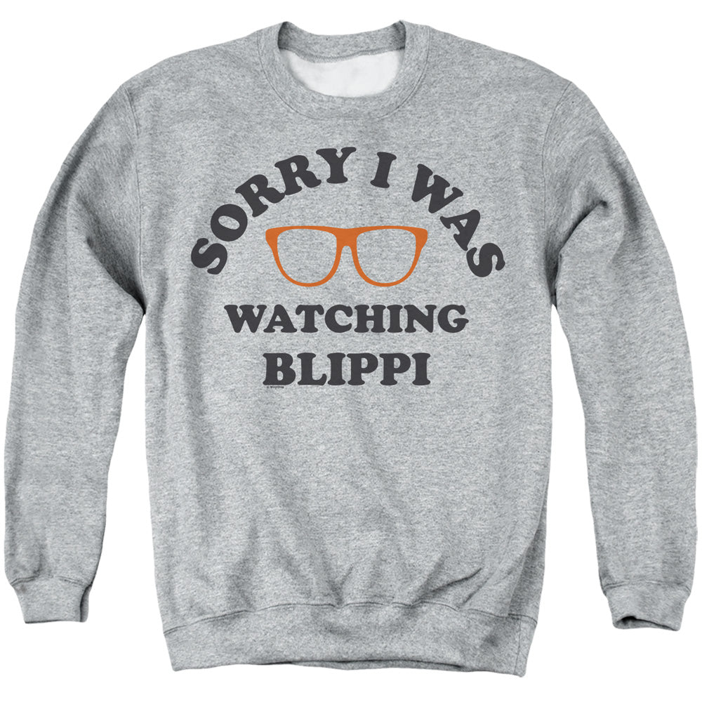 Blippi Sorry I Was Watching Blippi Mens Crewneck Sweatshirt Athletic Heather Officially Licensed