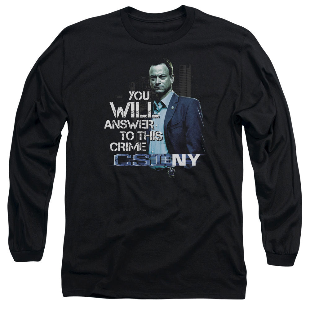 Csi Ny You Will Answer Mens Long Sleeve Shirt Black Officially Licensed