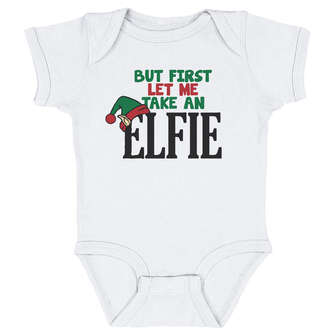 Christmas But First Let Me Take An Elfie