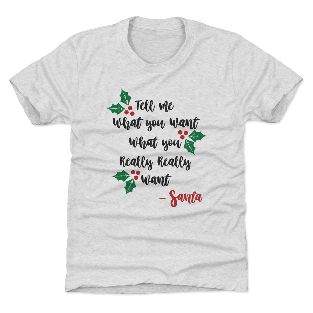 Christmas Tell Me What You Want Santa