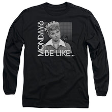 Load image into Gallery viewer, I Love Lucy Mondays Be Like Mens Long Sleeve Shirt Black