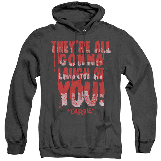 Carrie Laugh At You Heather Mens Hoodie Black