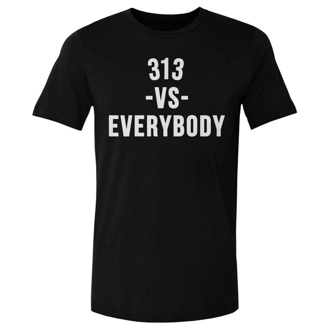 313 Vs. Everybody WHT