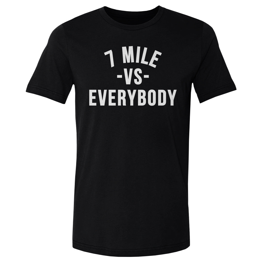 7 Mile Vs. Everybody WHT