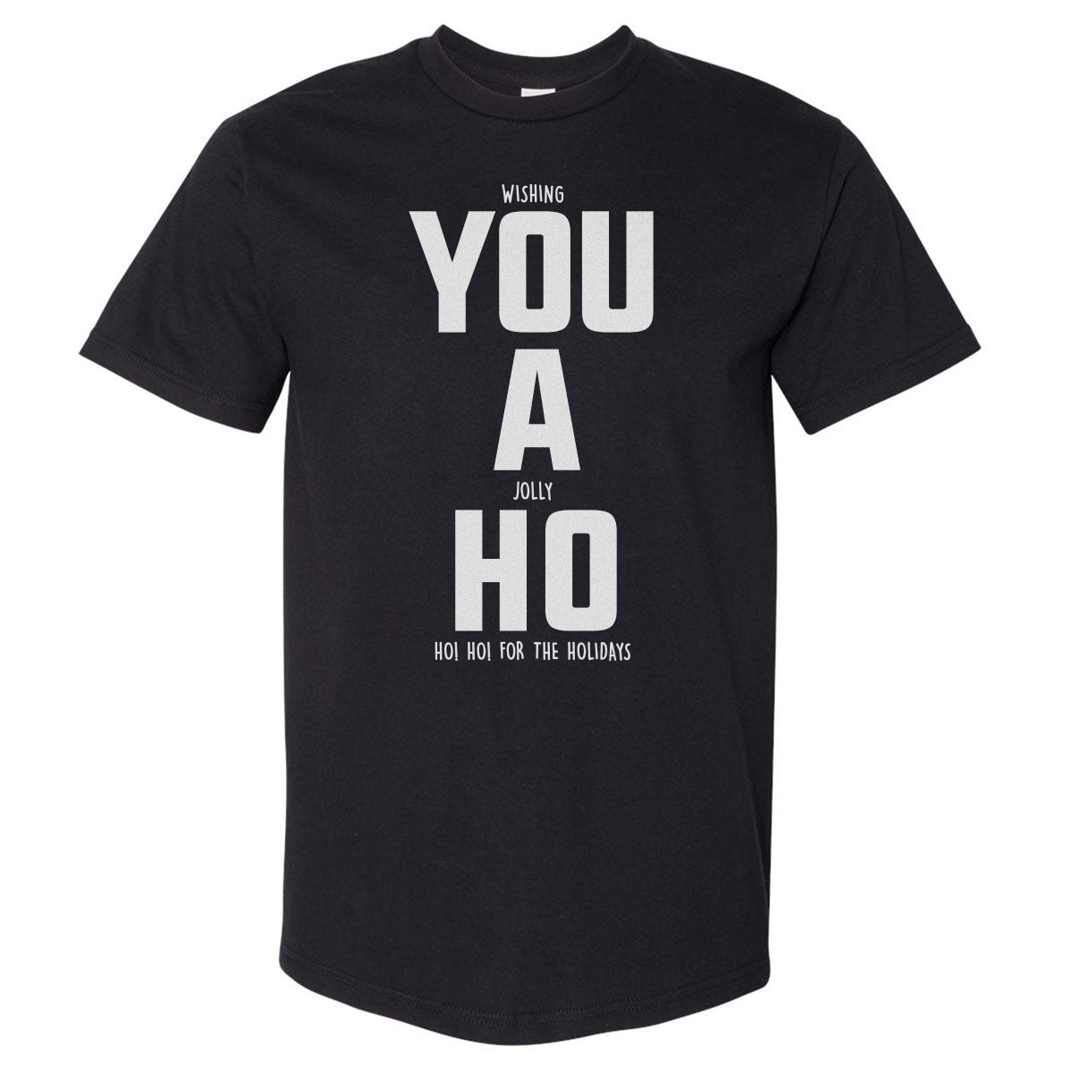Christmas You A Ho WHT