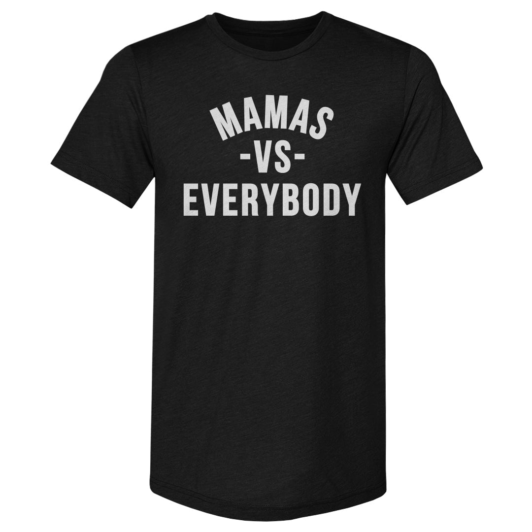 Mamas Vs. Everybody WHT