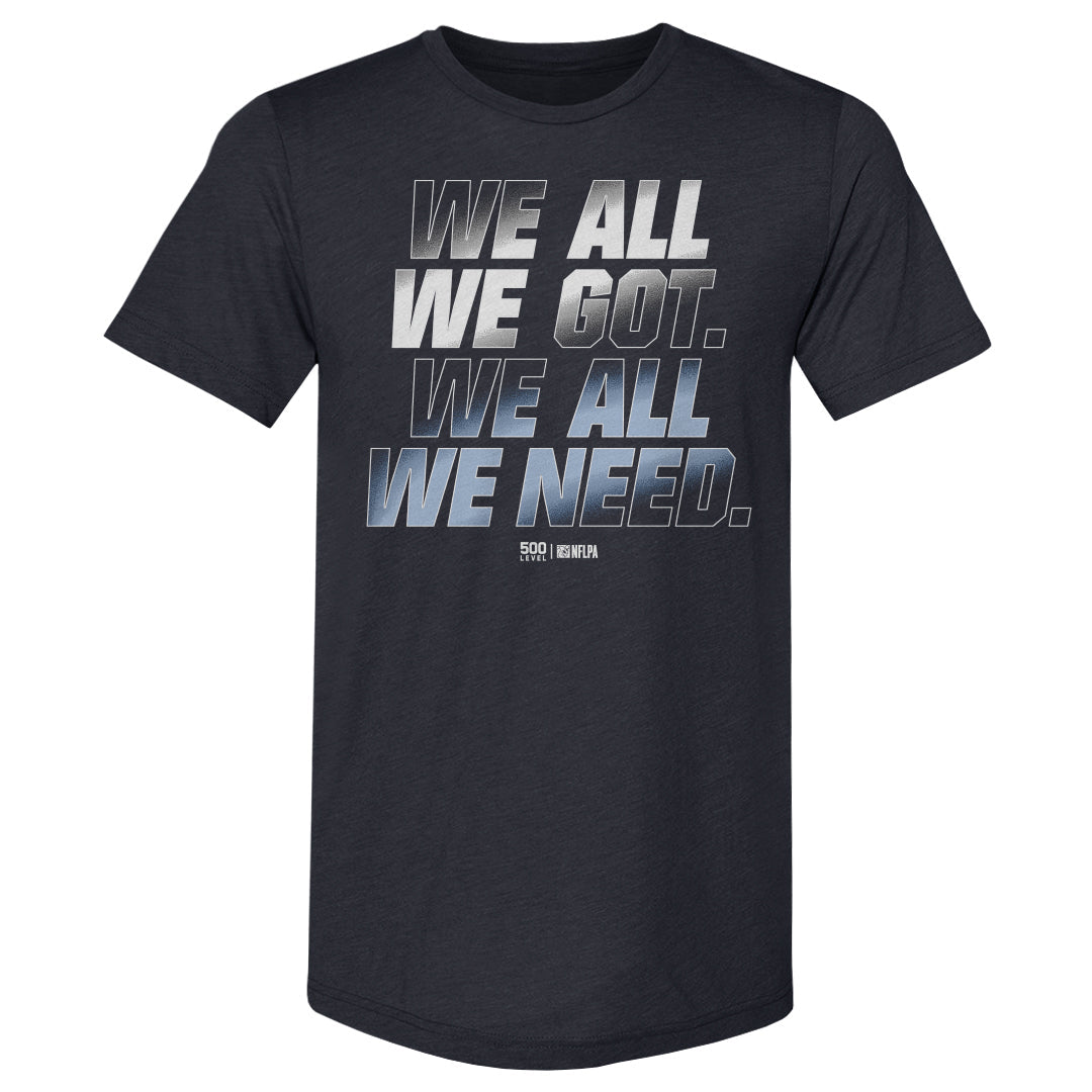 New England Football We All We Need WHT