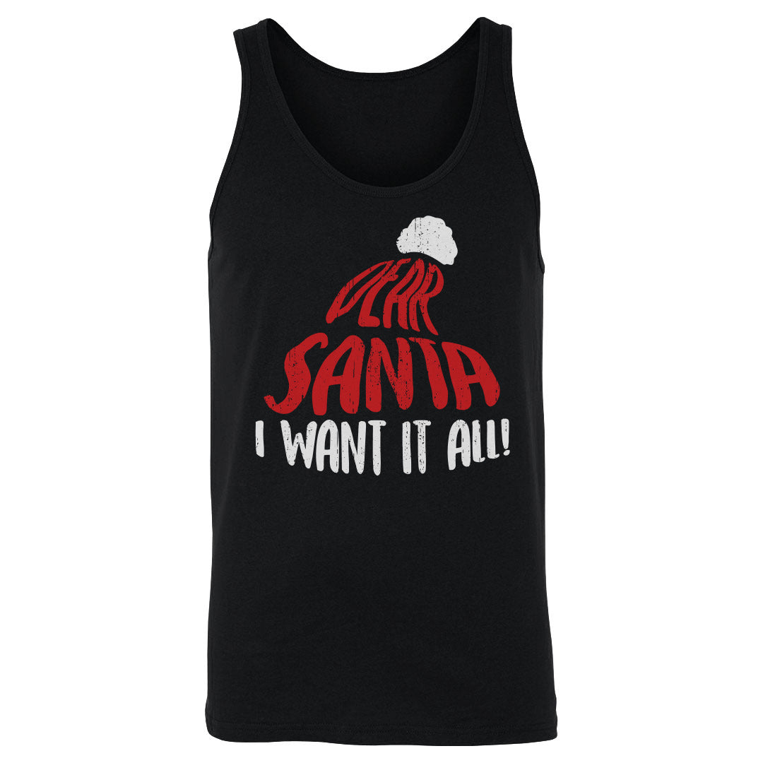 Christmas Dear Santa I Want It All WHT