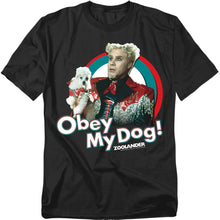 Load image into Gallery viewer, Zoolander Obey My Dog Mens T Shirt Black