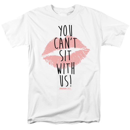 Mean Girls You Cant Sit With Us Mens T Shirt White