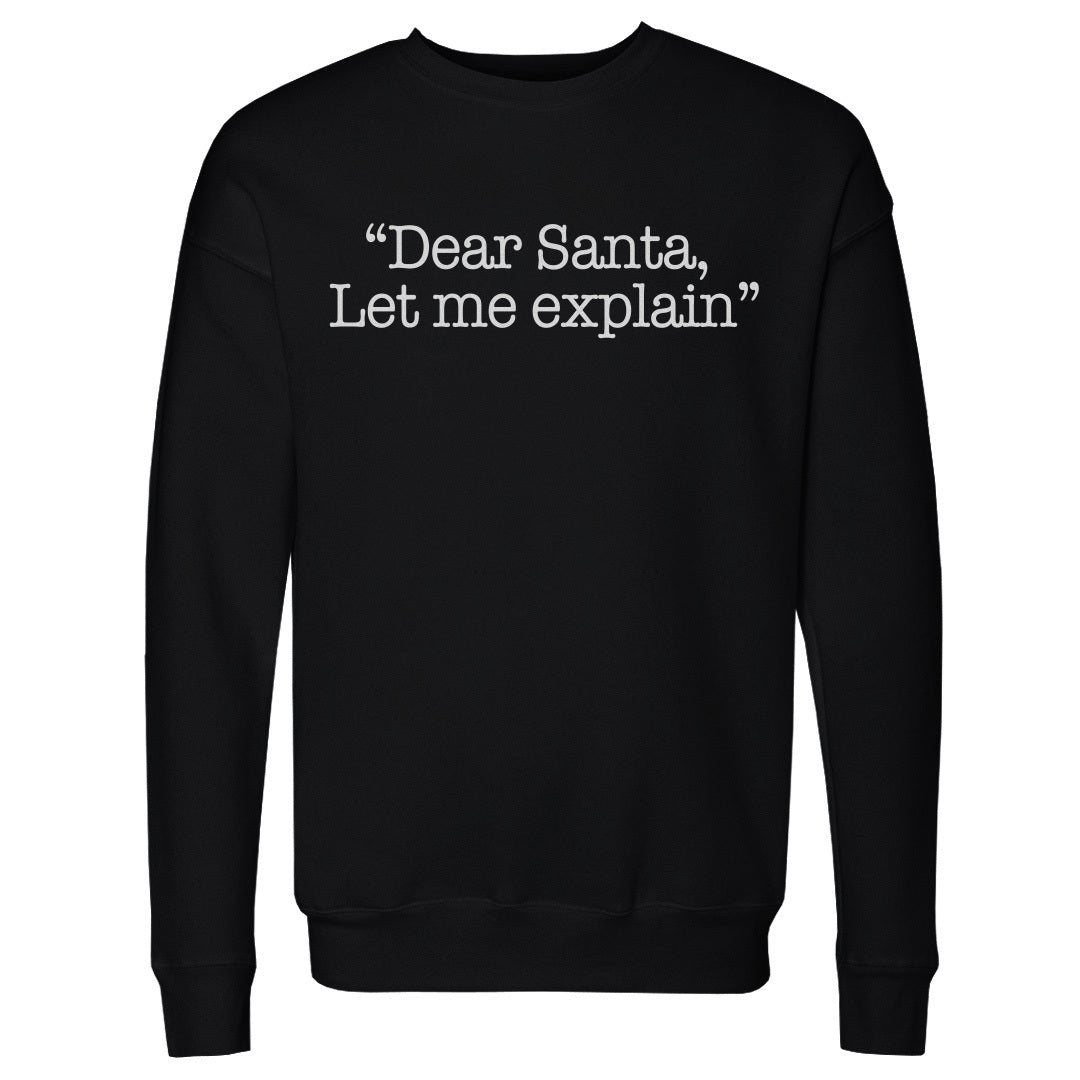 Christmas Dear Santa Let Me Explain WHT