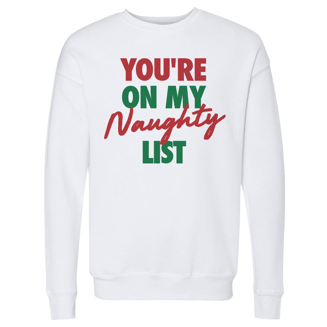 Christmas You're On My Naughty List