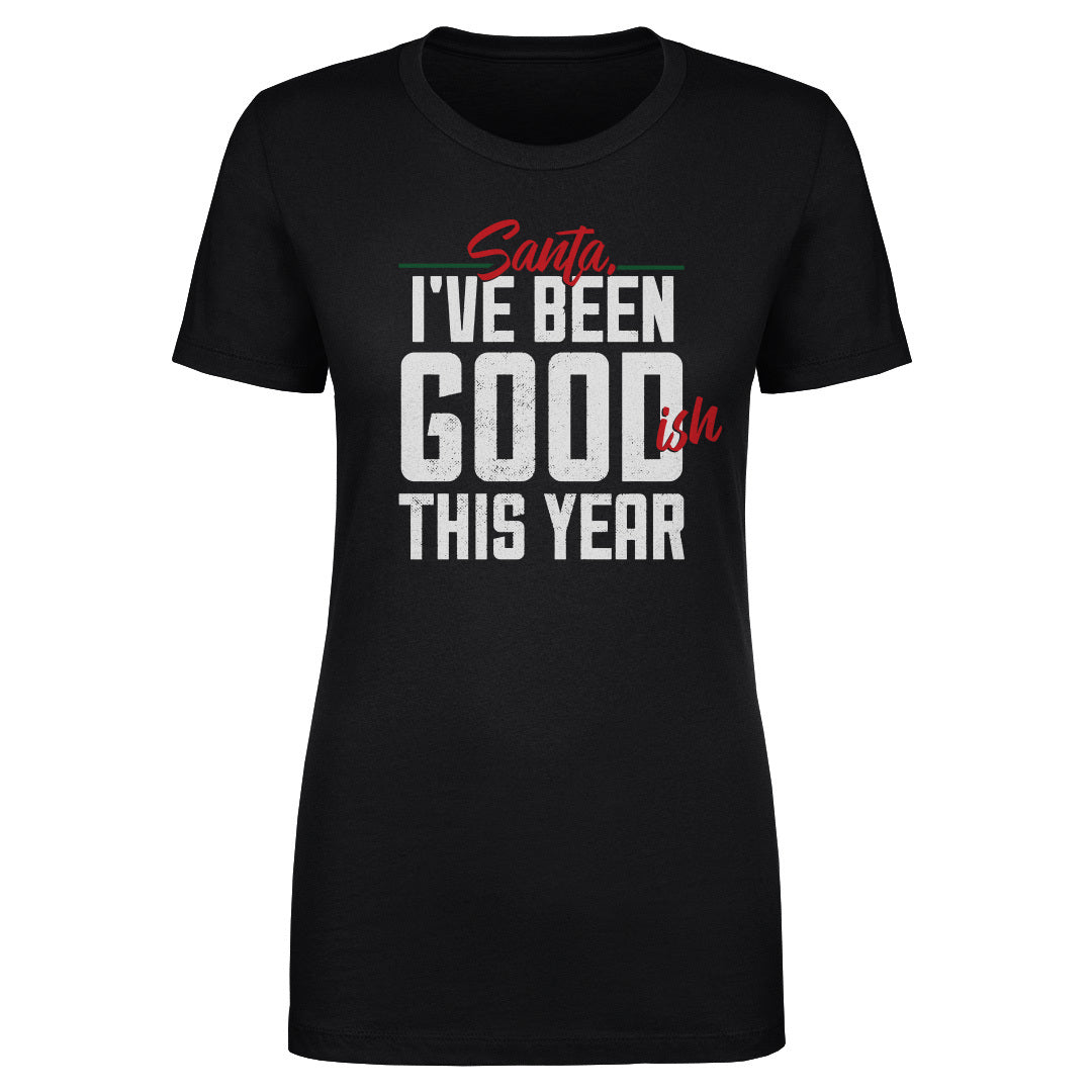 Christmas I've Been Goodish This Year WHT