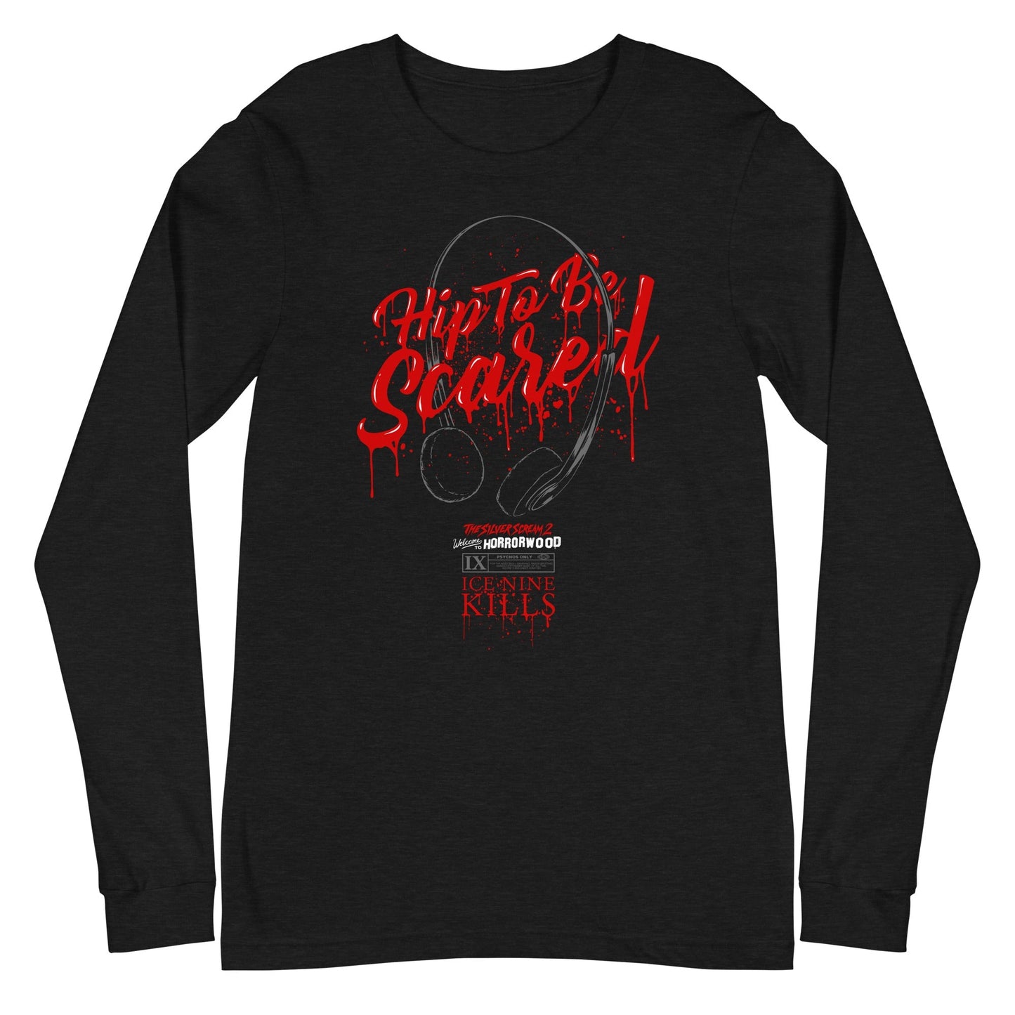 Ice Nine Kills - Hip to be Scared Long Sleeve Shirt