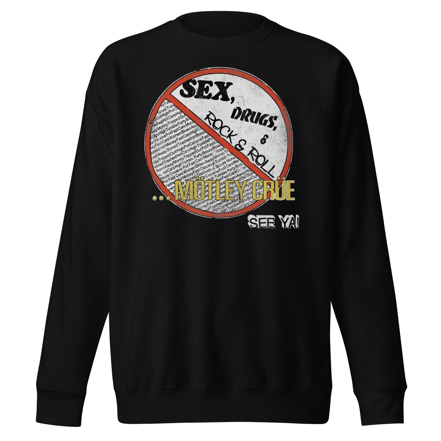 Motley Crue - No Fun Tour '84 Sweatshirt