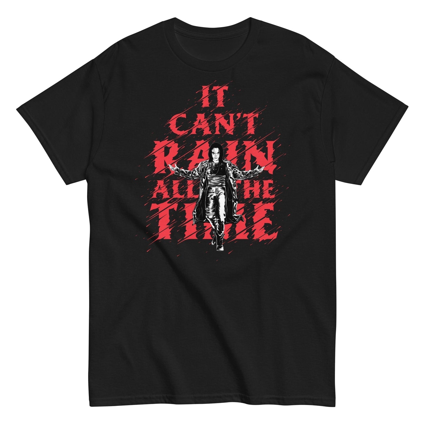 The Crow - It Can't Rain All the Time Mens T Shirt