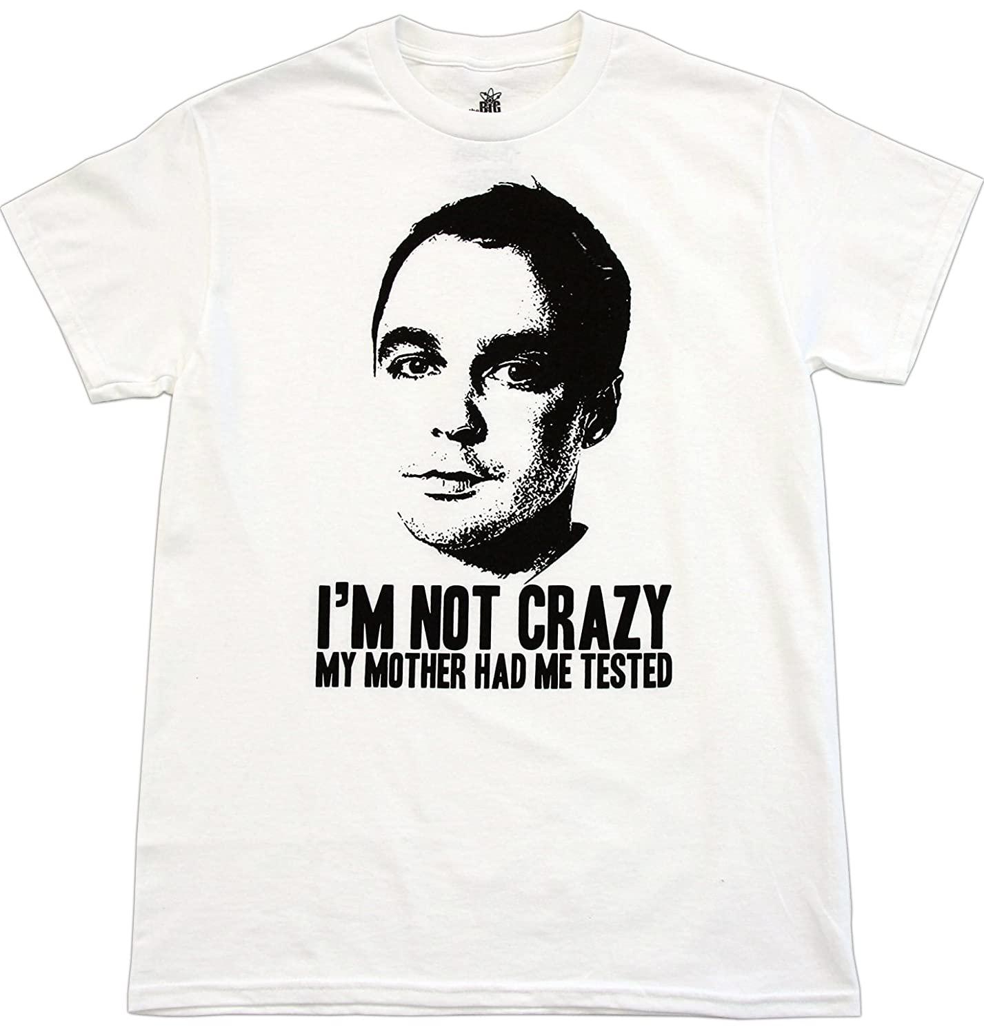 Sheldon I'm Not Insane T Shirt