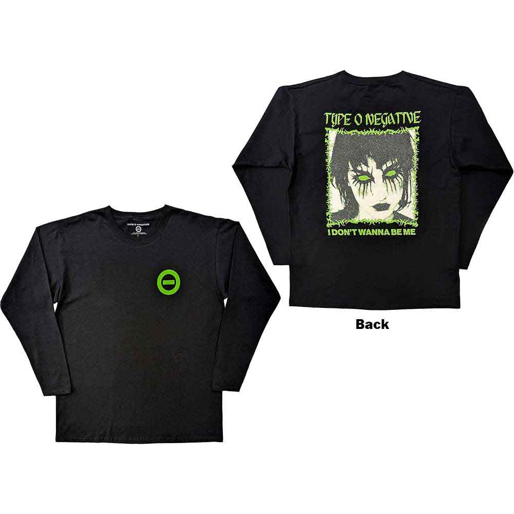 Type O Negative I Don't Wanna Be Me Long Sleeve Shirt