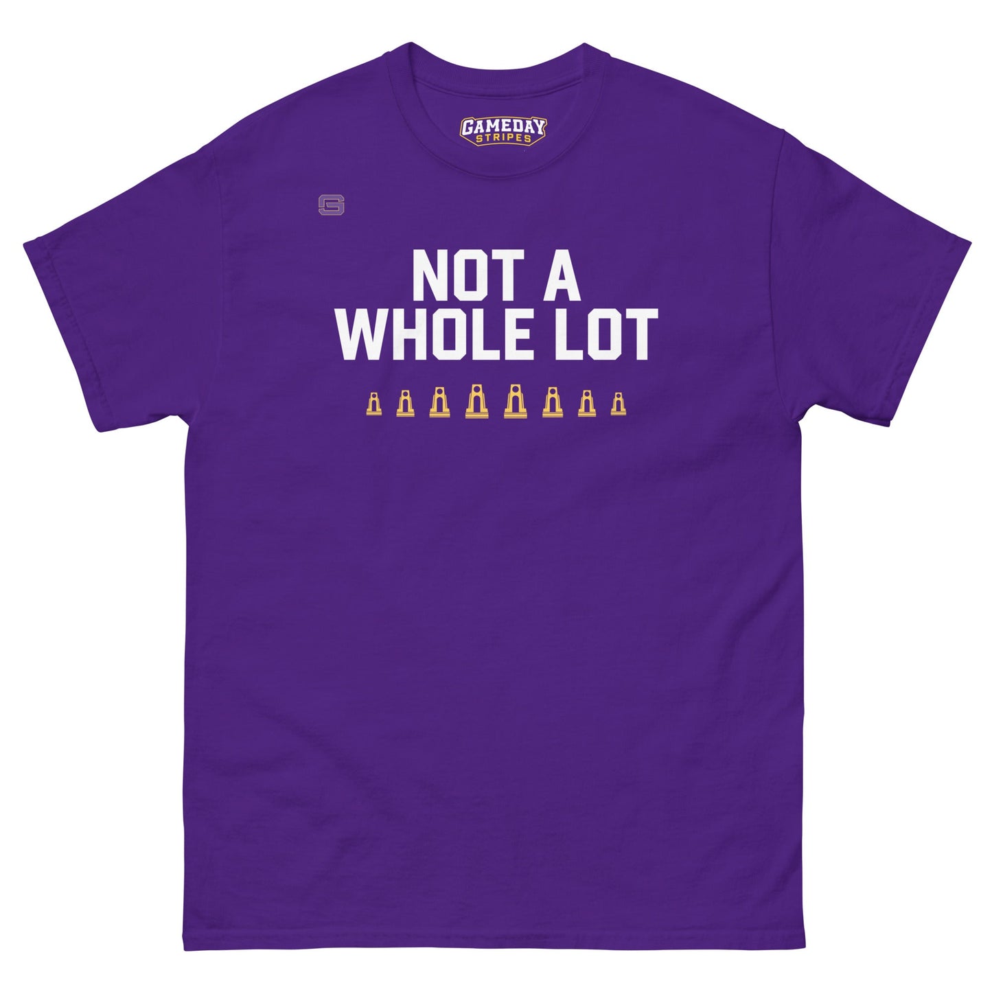 National Champions "Not a Whole Lot" Mens T Shirt Purple