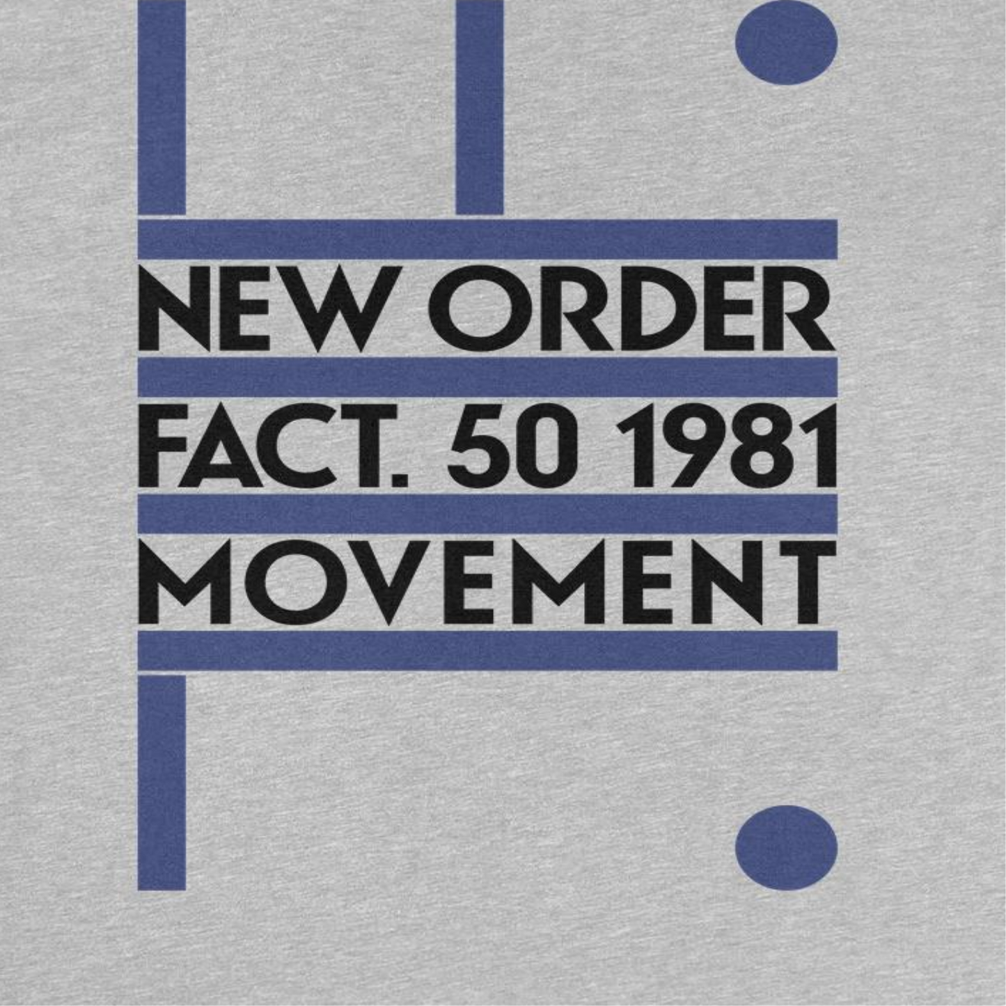 New Order Fact Movement Mens T Shirt