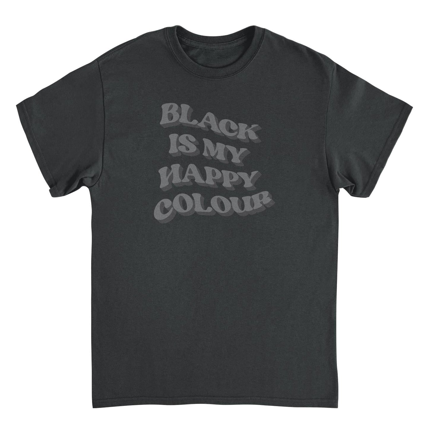 Black is my Happy Color Funny Mens T Shirt