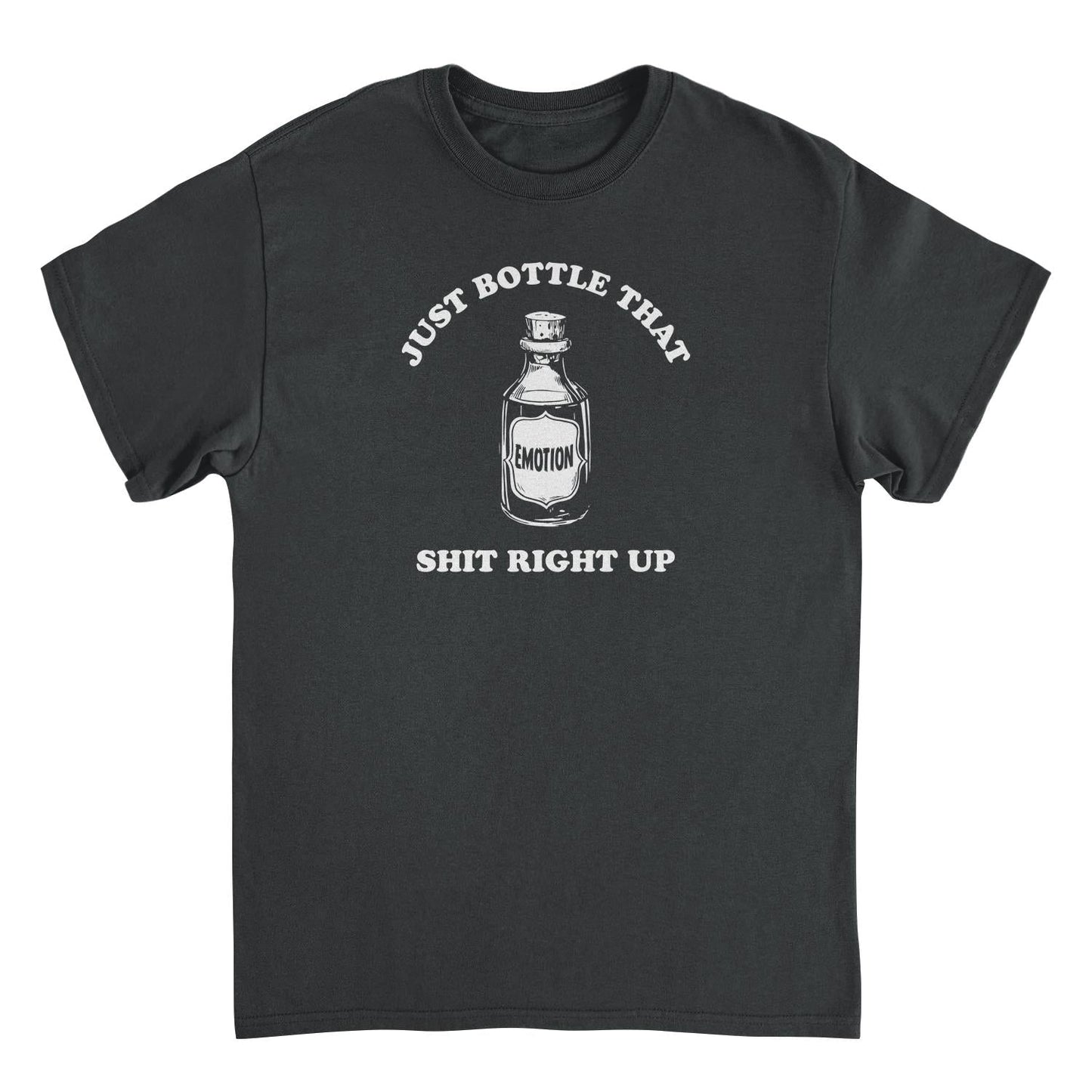 Emotion Bottle That Up Funny Mens T Shirt