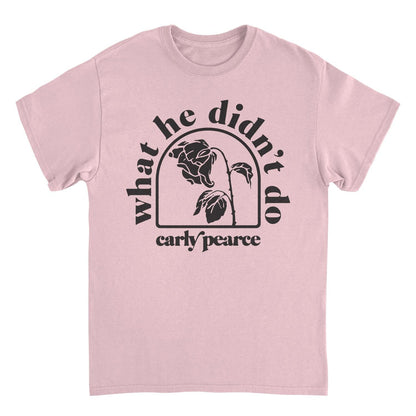 Carly Pierce What He Didnt Do Mens T Shirt