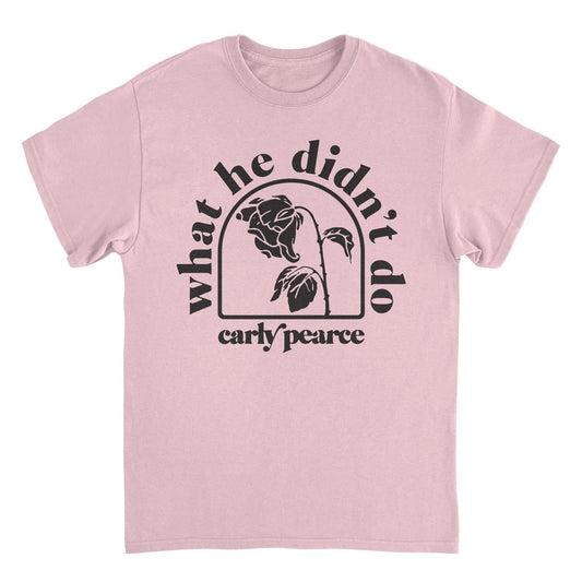 Carly Pierce What He Didnt Do Mens T Shirt