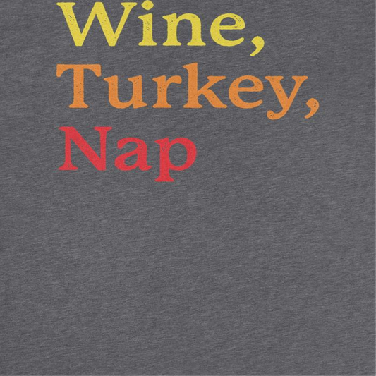 Thanksgiving Mens T Shirt - Wine Turkey Nap