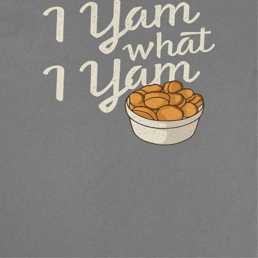 Thanksgiving Mens T Shirt - I Yam What I Yam