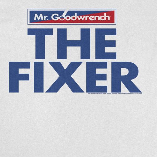 Mr Goodwrench the Fixer Slogan Mens T Shirt White