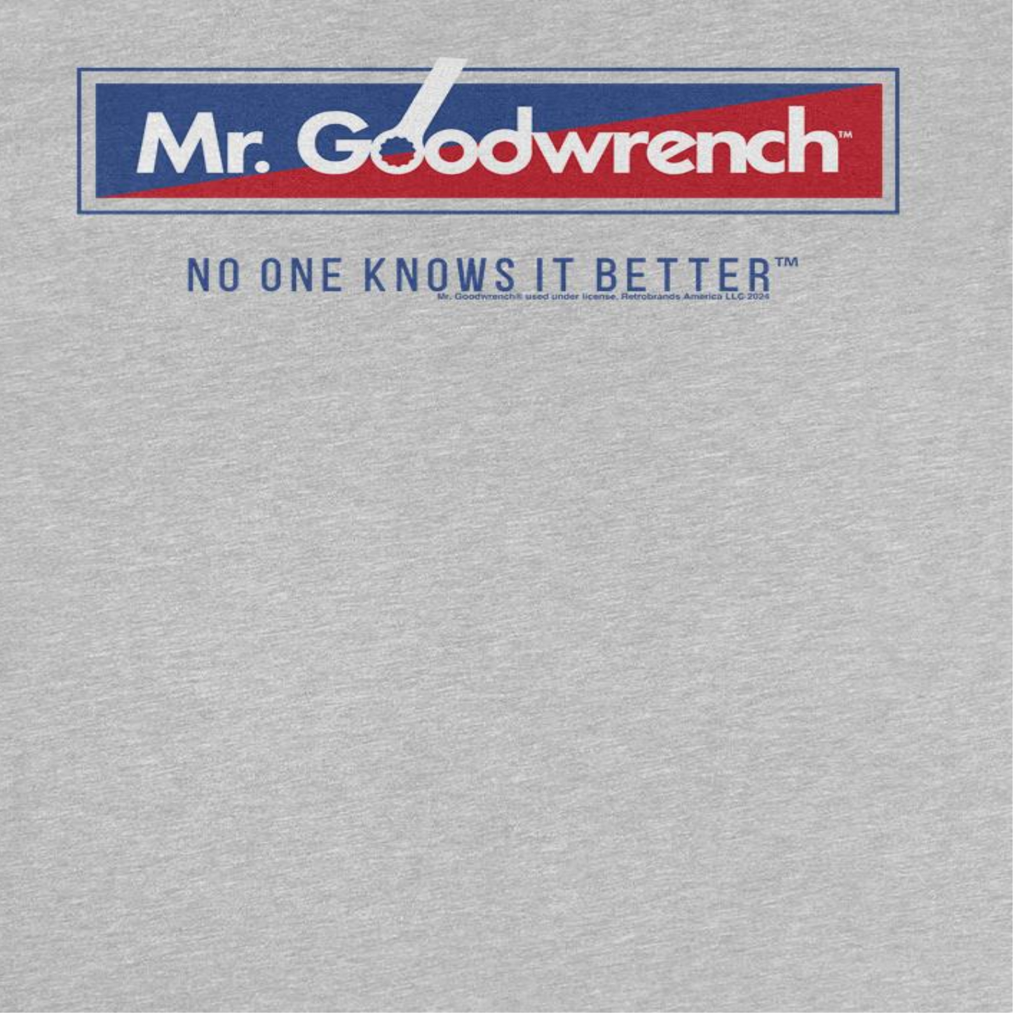 Mr Goodwrench No One Knows Mens T Shirt Sport Grey