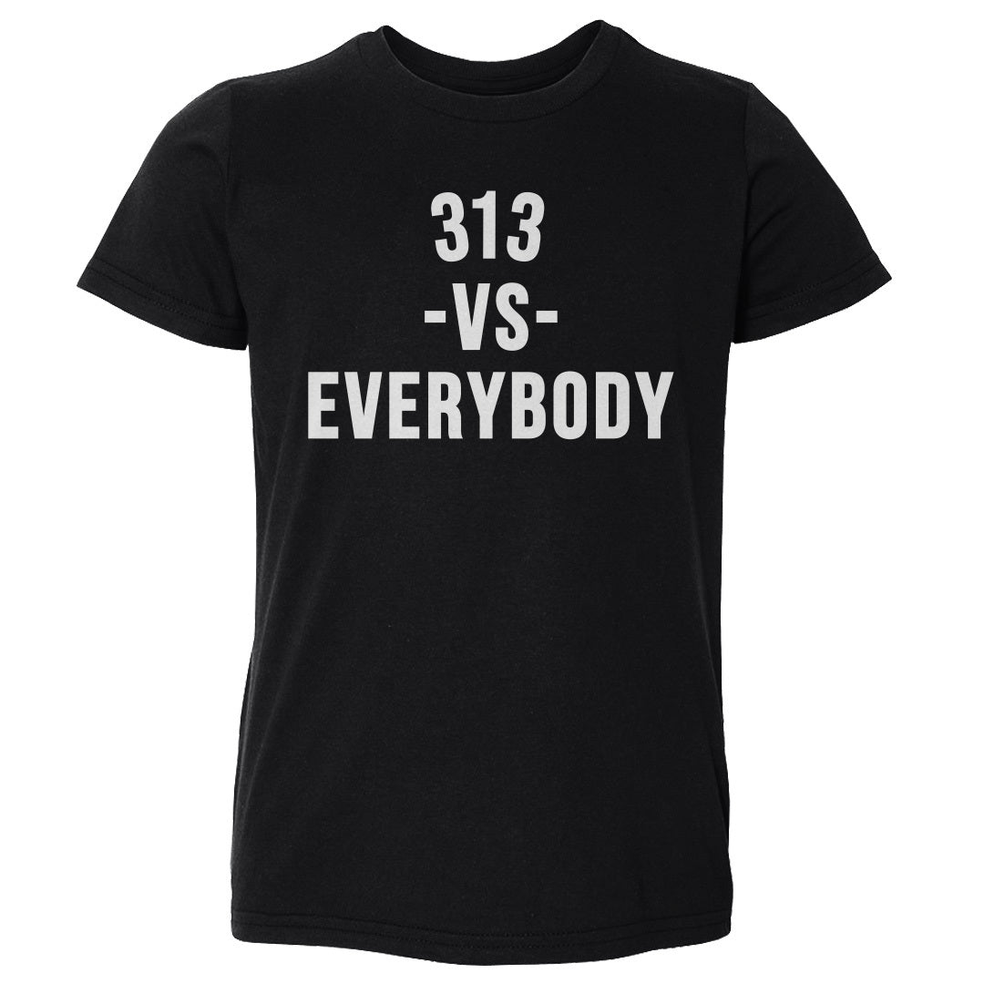 313 Vs. Everybody WHT