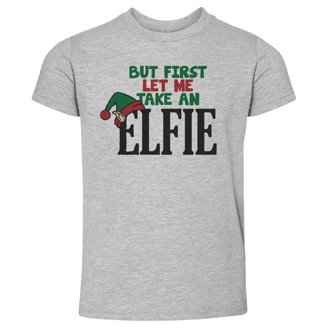 Christmas But First Let Me Take An Elfie