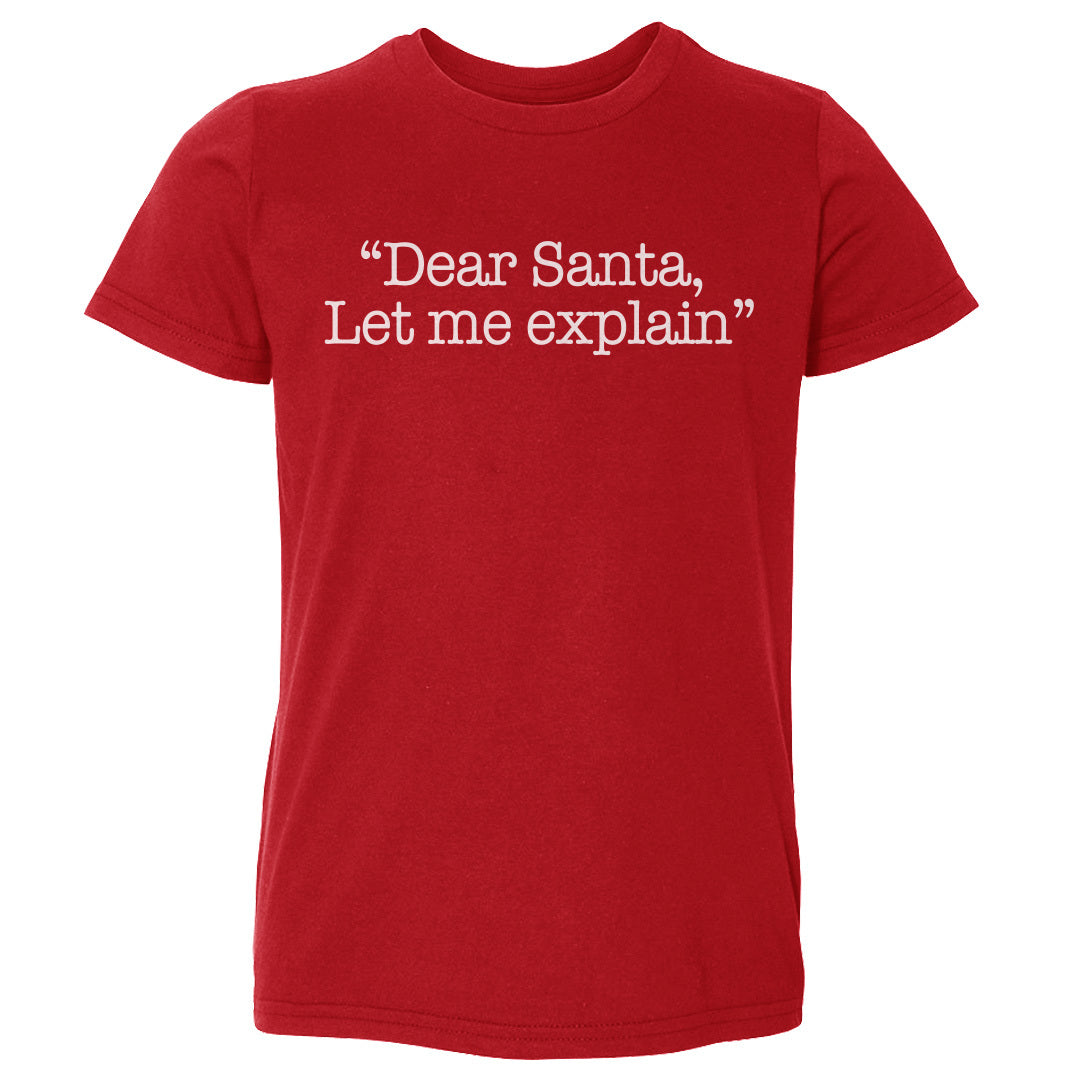 Christmas Dear Santa Let Me Explain WHT