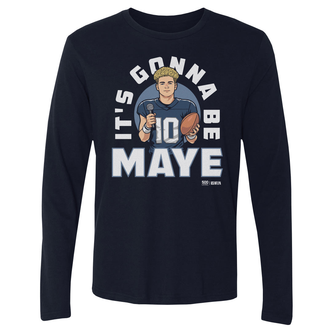 Drake Maye New England It's Gonna Be Maye WHT