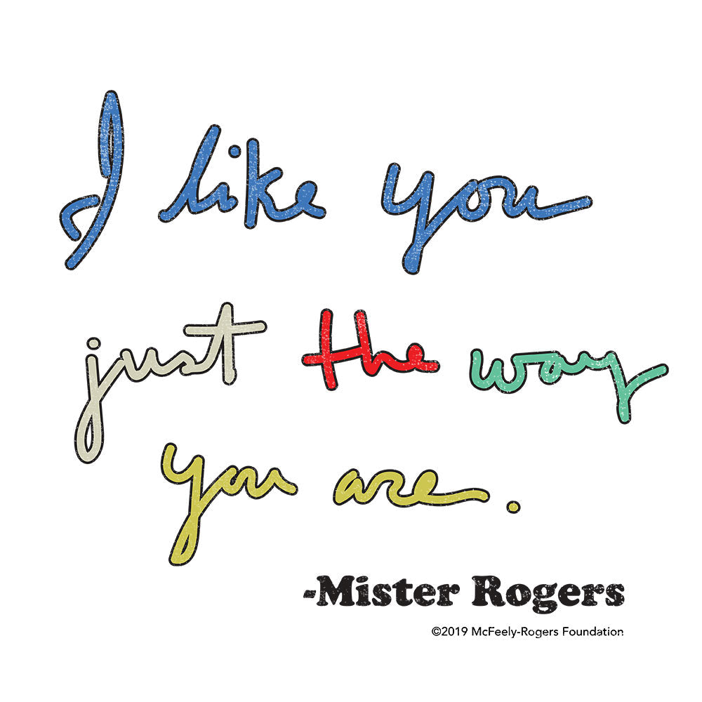 Mister Rogers "I Like You Just The Way You Are" Mens T Shirt White