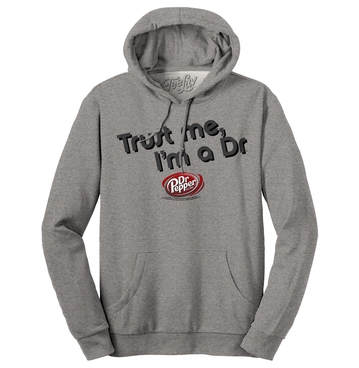 Dr Pepper Trust Me I'm a Dr Hooded Sweatshirt Hoodie Oxford Gray