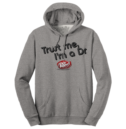 Dr Pepper Trust Me I'm a Dr Hooded Sweatshirt Hoodie Oxford Gray
