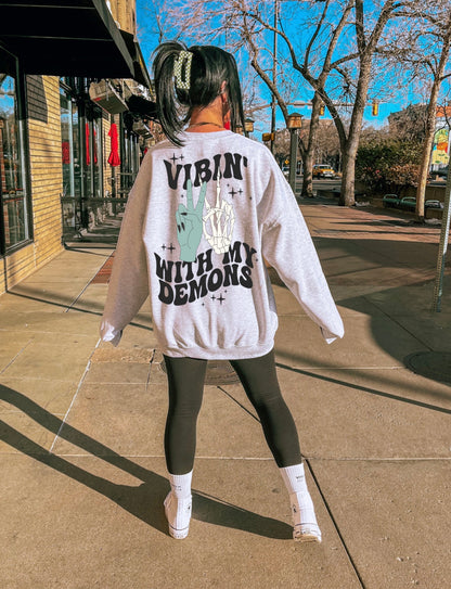 Vibin' with My Demons Graphic Womens Crewneck Sweatshirt Grey