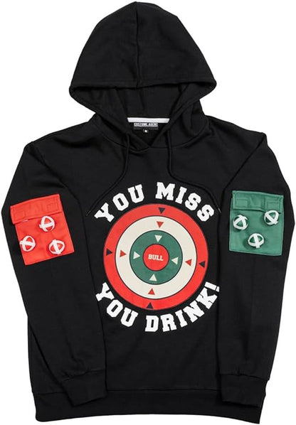Dart Board Game You Miss You Drink Hoodie