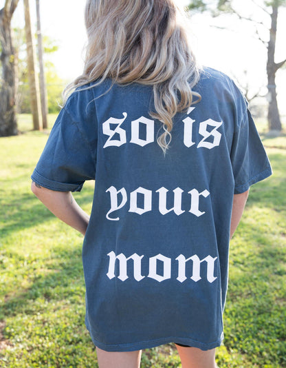 Tattoos are Trashy So Is Your Mom Graphic Tee Womens T Shirt
