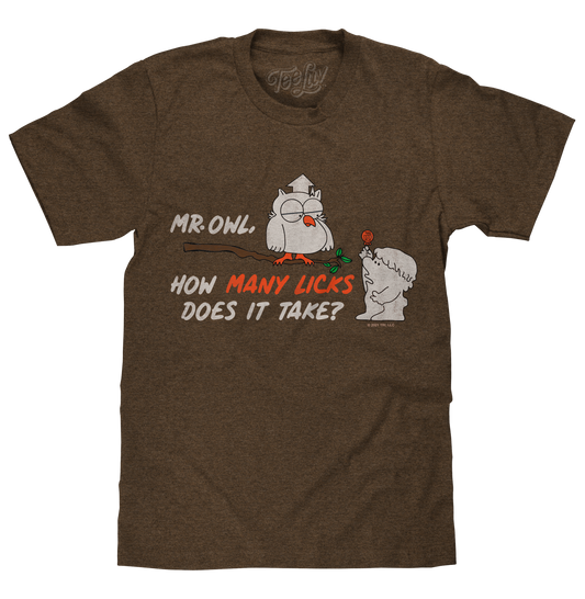 Mr Owl How Many Licks Does It Take Tootsie Roll Pop Candy Mens T Shirt Heather Brown