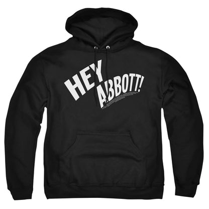 Abbott & Costello Hey Abbott Mens Hoodie Black