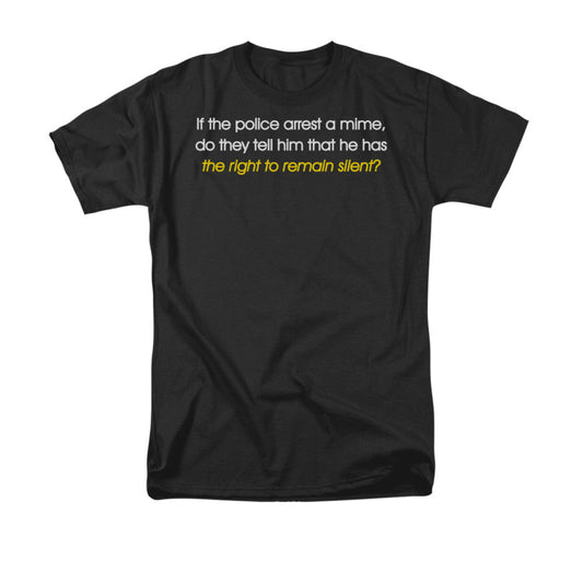 Arrest A Mime Mens T Shirt Black